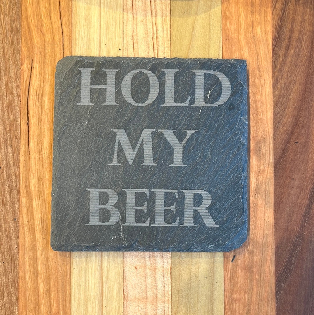 HOLD MY BEER
