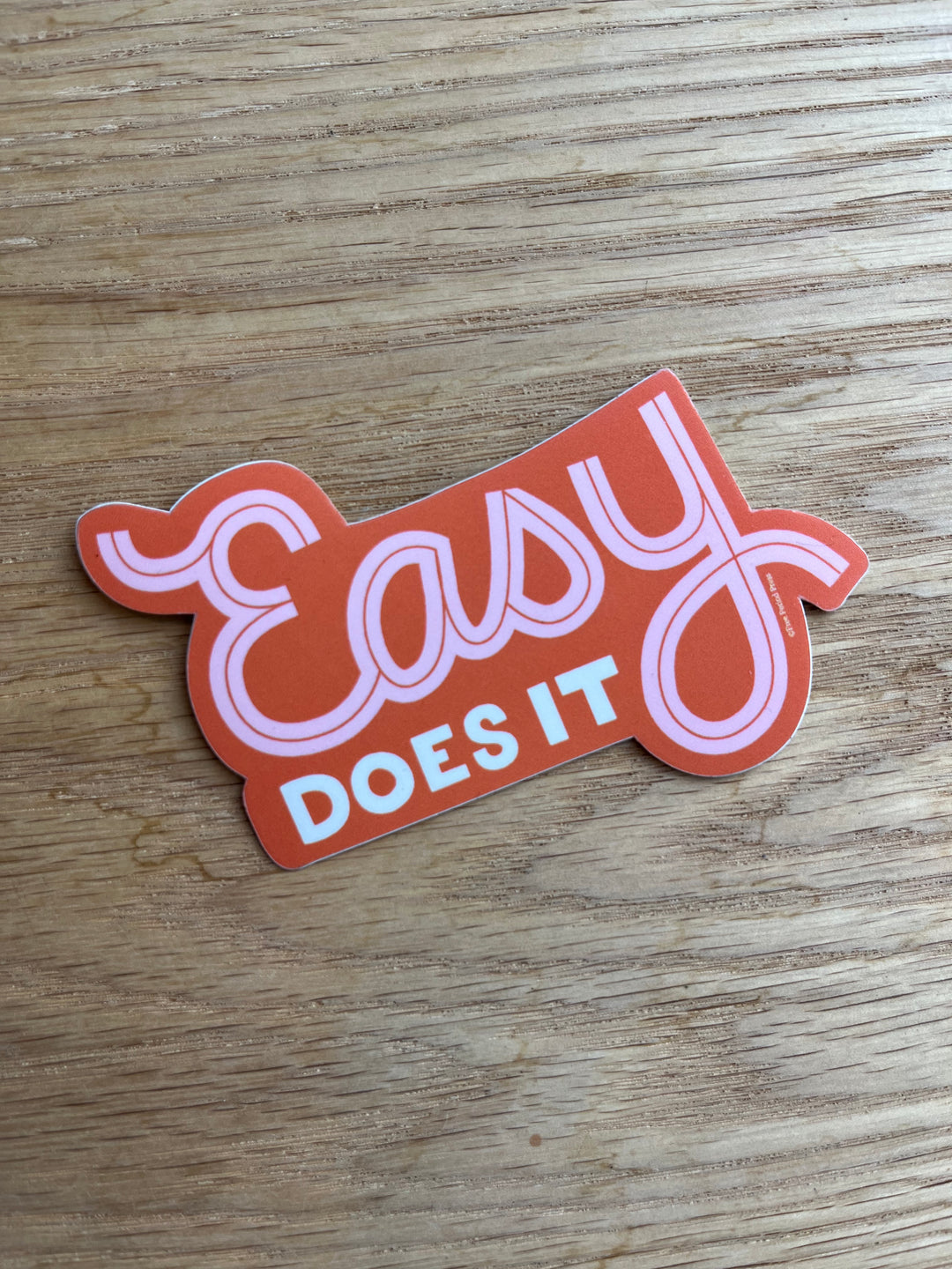 Easy Does It Vinyl Decal Sticker