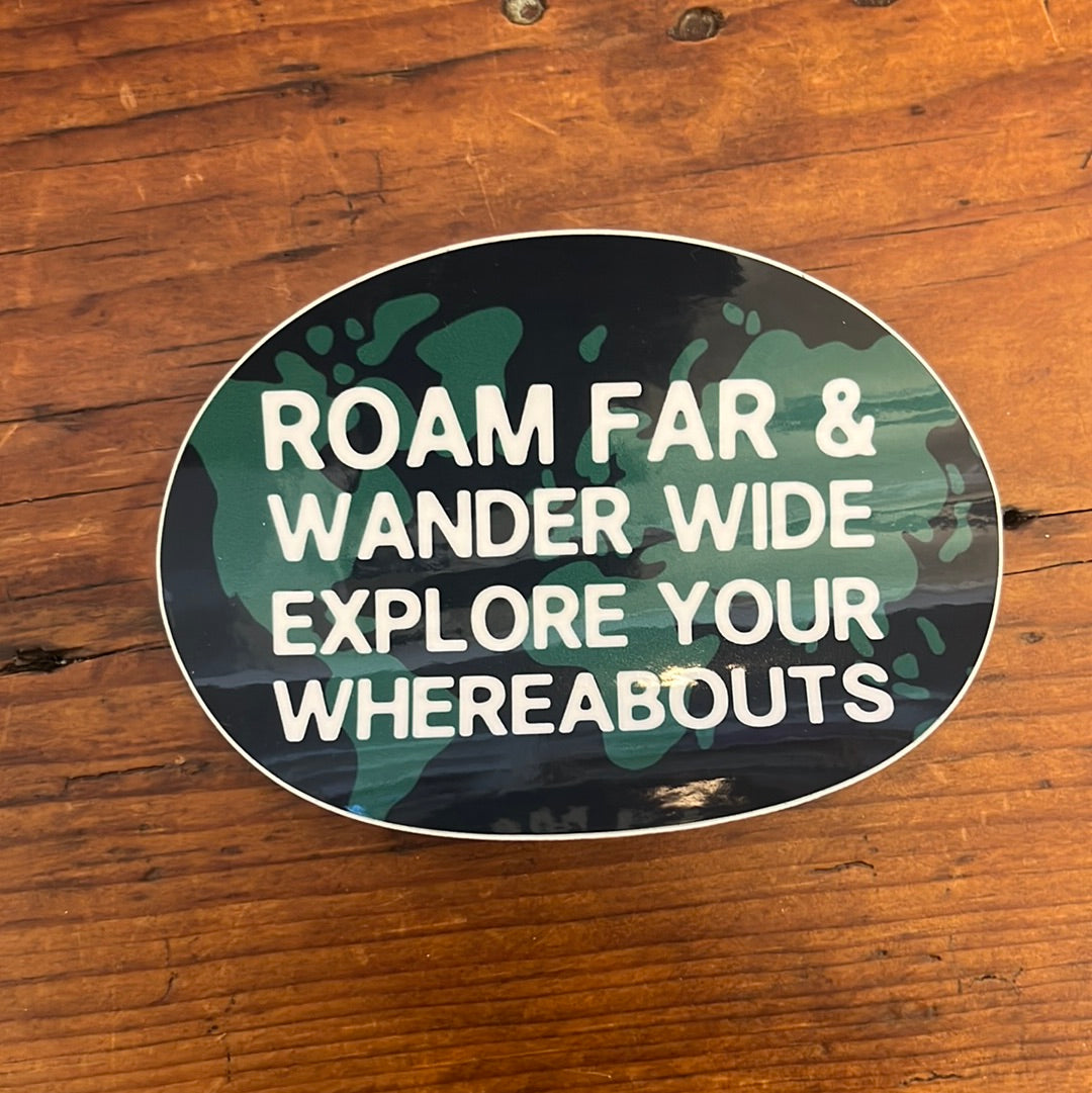Roam Far & Wander Wide