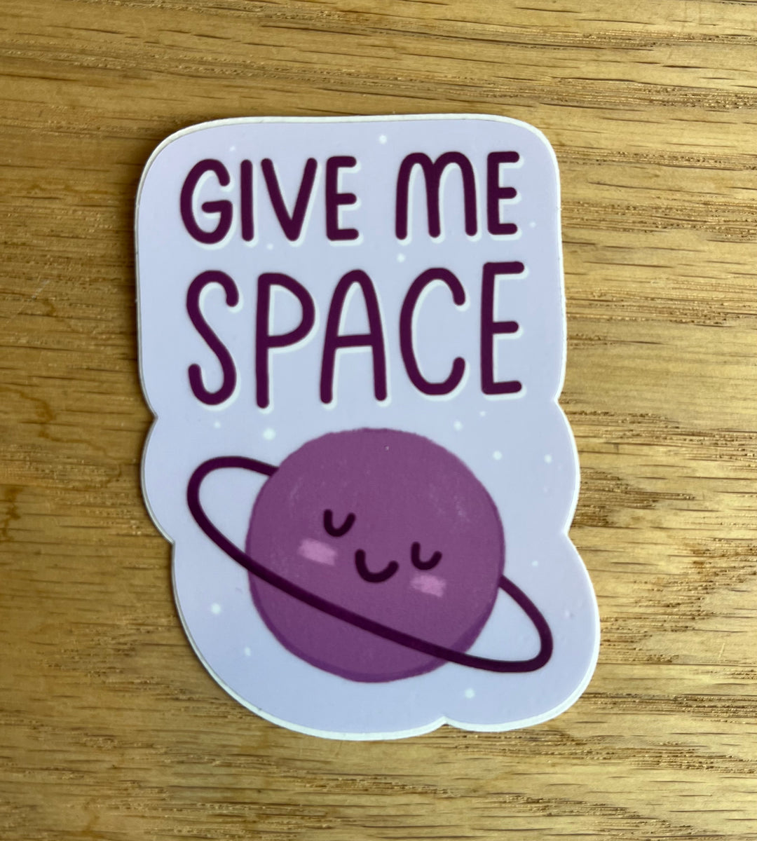 Give Me Space Vinyl Decal Sticker