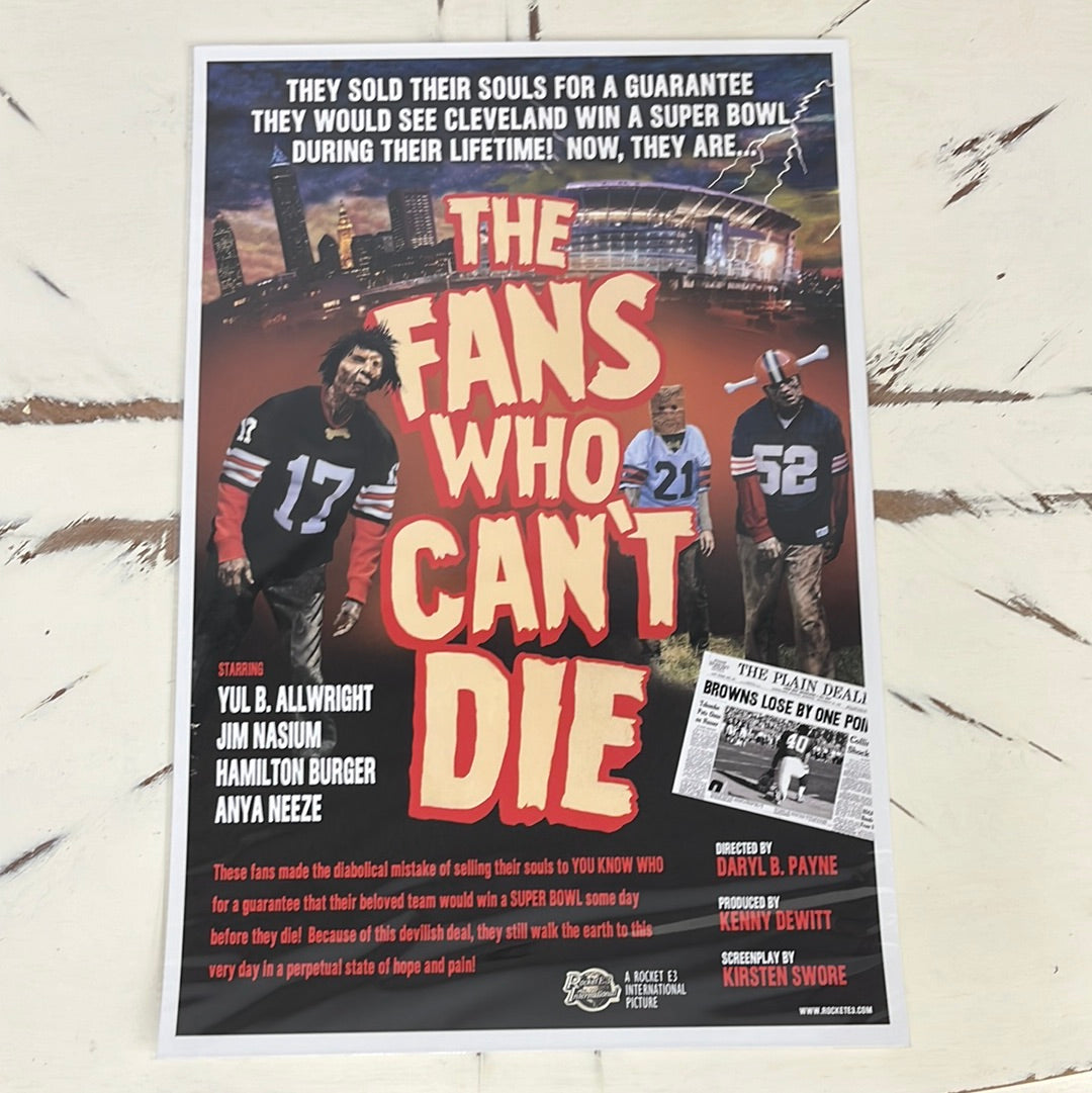 Fans Who Cant Die Poster